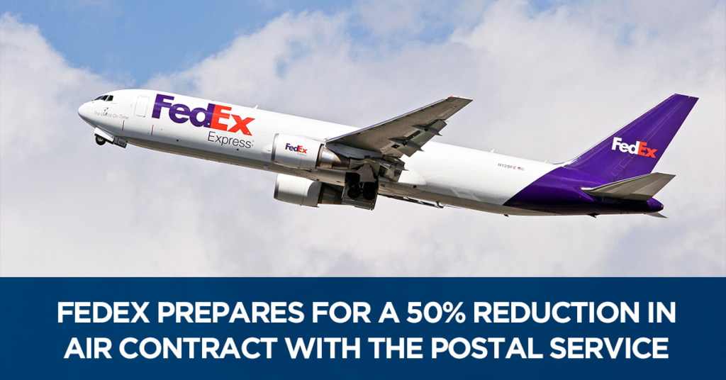 FedEx Prepares for a 50% Contract Reduction